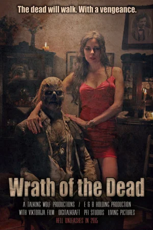 Постер: Wrath of the Dead: Prologue