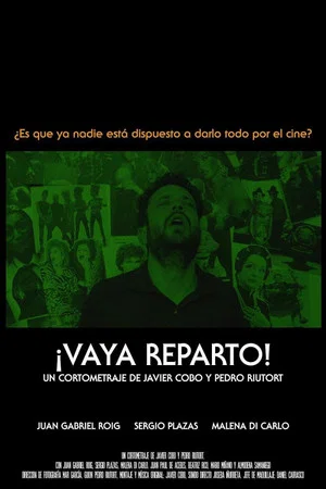 Постер: ¡Vaya Reparto!