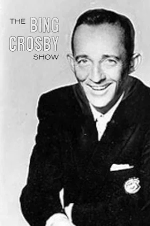 Постер: The Bing Crosby Show