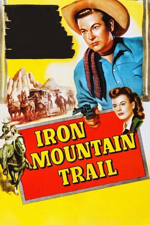 Постер: Iron Mountain Trail