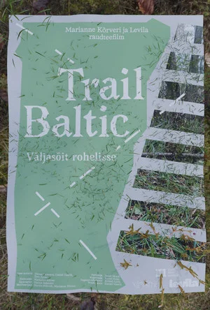 Постер: Trail Baltic. Väljasõit rohelisse
