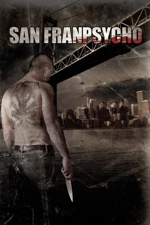 Постер: San Franpsycho