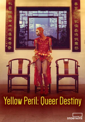 Постер: Yellow Peril: Queer Destiny