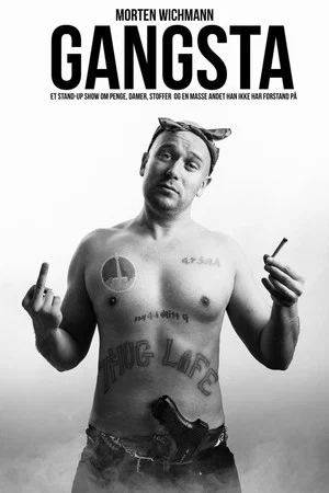 Постер: Morten Wichmann: Gangsta