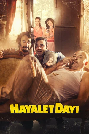 Постер: Hayalet Dayı