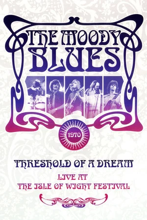 Постер: The Moody Blues: Live at the Isle of Wight Festival