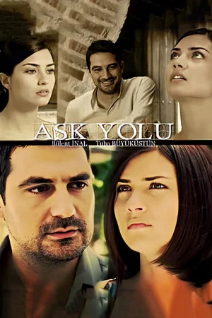 Постер: Aşk Yolu