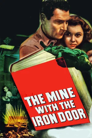 Постер: The Mine with the Iron Door