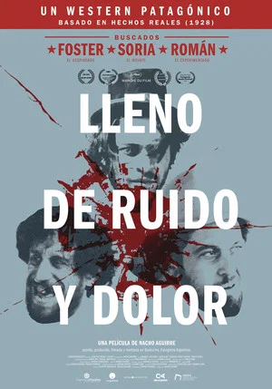 Постер: Lleno de ruido y dolor