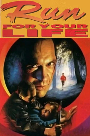 Постер: Run for Your Life