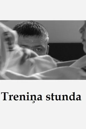 Постер: Treniņa stunda