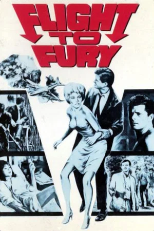 Постер: Flight to Fury