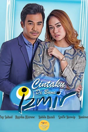 Постер: Cintaku Di Bumi Izmir