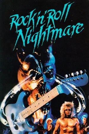 Постер: Rock 'n' Roll Nightmare