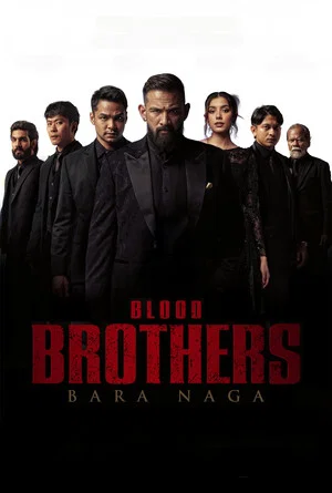Постер: Blood Brothers: Bara Naga