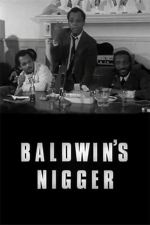 Постер: Baldwin's Nigger
