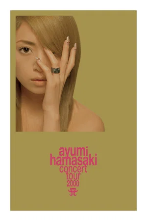 Постер: Ayumi Hamasaki Concert Tour 2000 A Vol.1