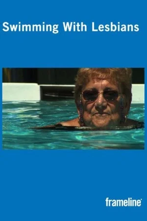 Постер: Swimming with Lesbians
