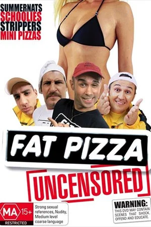 Постер: Fat Pizza Uncensored