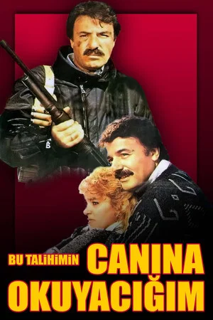 Постер: Bu Talihimin Canına Okuyacağım