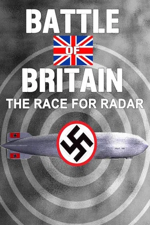 Постер: Battle of Britain: The Race for Radar