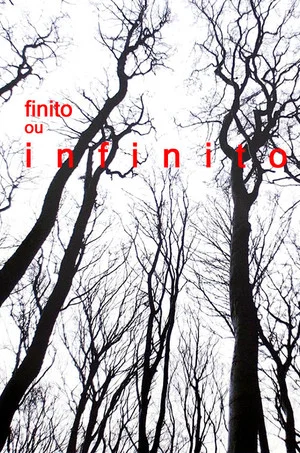 Постер: Finito ou Infinito