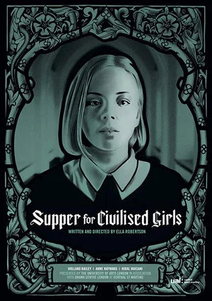 Постер: Supper for Civilised Girls
