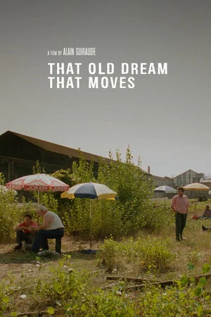 Постер: That Old Dream That Moves