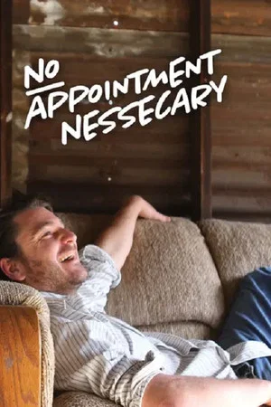 Постер: No Appointment Necessary