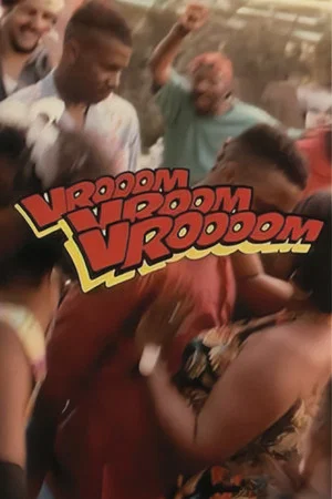 Постер: Vrooom Vrooom Vroooom