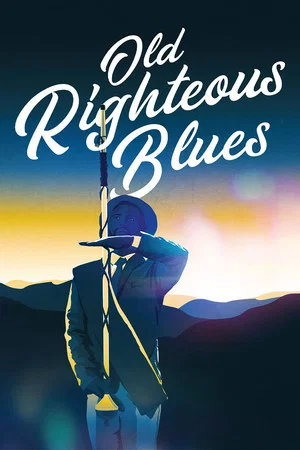Постер: Old Righteous Blues