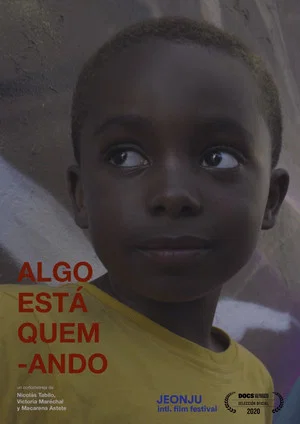 Постер: Algo está quemando