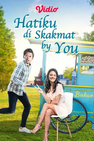 Постер: Hatiku Di Skakmat By You