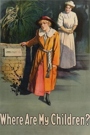 Постер: Where Are My Children?