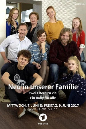 Постер: Neu in unserer Familie - Ein Baby für alle