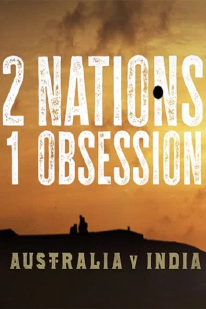 Постер: 2 Nations, 1 Obsession