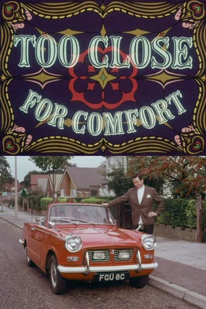 Постер: Too Close for Comfort