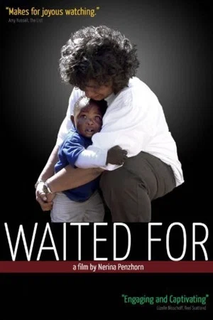 Постер: Waited for