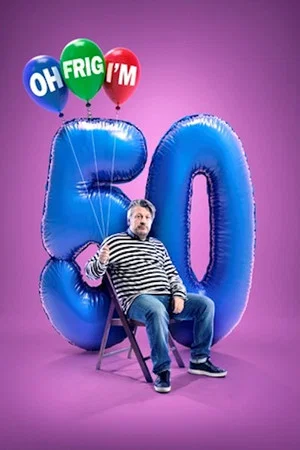 Постер: Richard Herring: Oh Frig, I'm 50!