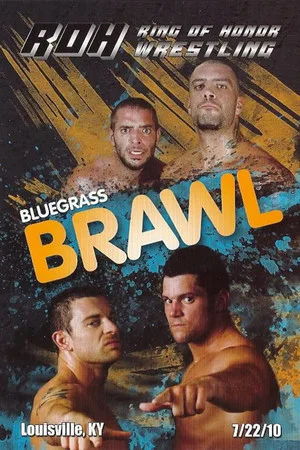 Постер: ROH: Bluegrass Brawl