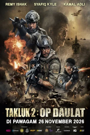 Постер: Takluk 2: OP Daulat