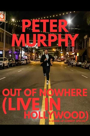 Постер: Peter Murphy: Out of Nowhere (Live in Hollywood)