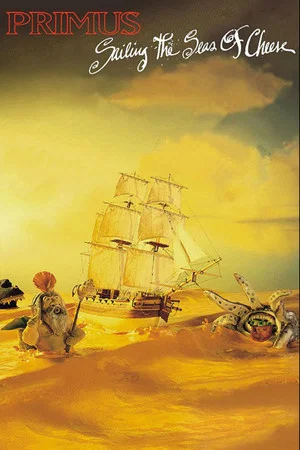 Постер: Primus: Sailing The Seas Of Cheese