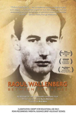 Постер: Raoul Wallenberg: Between The Lines