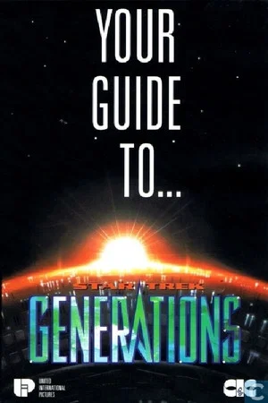 Постер: Your Guide to Star Trek: Generations