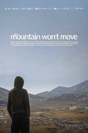 Постер: The Mountain Won’t Move