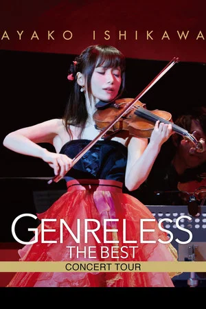 Постер: Ayako Ishikawa - Genreless the Best Concert Tour
