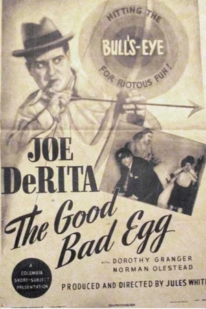 Постер: The Good Bad Egg