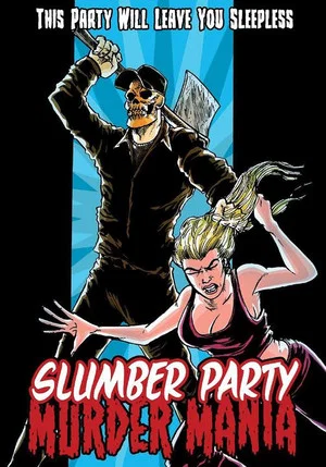 Постер: Slumber Party Murder Mania