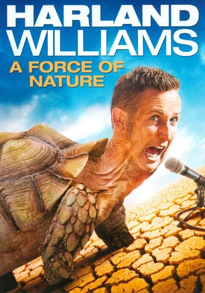 Постер: Harland Williams: A Force of Nature